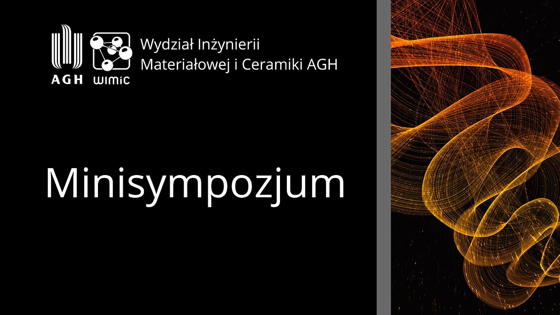 Minisympozjum Materials Characterization