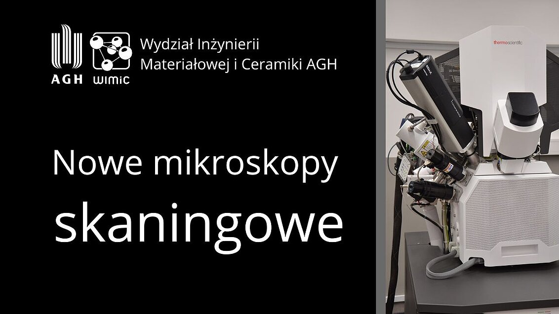 Uroczyste oddanie do użytku nowych mikroskopów skaningowych na Wydziale Inżynierii Materiałowej i Ceramiki AGH